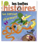 Les Belles Histoires, 586 - Octobre 2021 - Le sorcier charmant