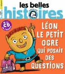 Les Belles Histoires, 549 - Septembre 2018 - Léon, le petit ogre qui posait des questions 