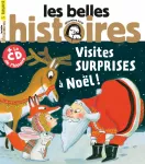 Les Belles Histoires, 552 - Décembre 2018 - Visites surprises à Noël