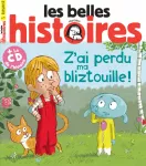 Les Belles Histoires, 557 - Mai 2019 - Z'ai perdu ma bliztouille 