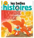 Les Belles Histoires, 575 - Novembre 2020 - L'ombre rouge 