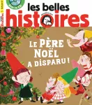 Les Belles Histoires, 540 - Décembre 2017 - Le père noël a disparu