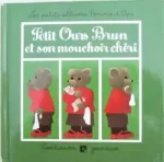 Petit ours brun et son mouchoir chéri