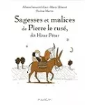Sagesses et malices de Pierre le rusé, dit Hitar Pétar