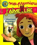 Mes premiers j'aime lire, 206 - Octobre 2019 - L'étonnant Monsieur Tout