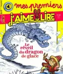 Mes premiers j'aime lire, 223 - Mars 2021 - Le reveil du dragon de glace