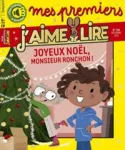 Mes premiers j'aime lire, 232 - Décembre 2021 - Joyeux Noël, monsieur ronchon