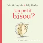 Un petit bisou ?