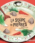 La soupe de pierres