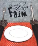 Quand le loup a faim