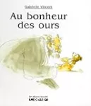 Au bonheur des ours