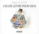 J'ai une lettre pour vous