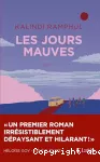 Les jours mauves