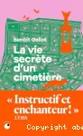 La vie secrète d'un cimetière