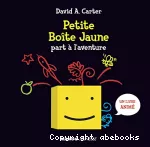 Petite Boîte jaune part à l'aventure