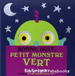 Bonne nuit, petit monstre vert