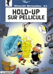 Benot Brisefer Hold up sur pellicule