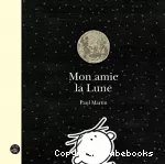 Mon amie la lune
