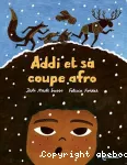 Addi et sa coupe afro