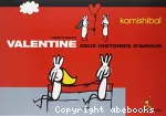 Valentine, deux histoires d'amour