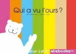 Qui a vu l'ours ?