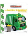Le camion-poubelle de Marcel
