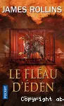 Le fléau d'Eden