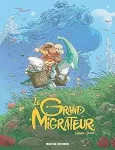 Le Grand Migrateur