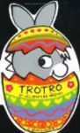 Trotro et les oeufs de pâques
