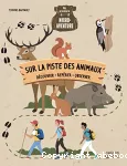 Sur la piste des animaux