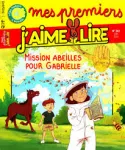 Mes premiers j'aime lire, 262 - Juin 2024 - Mission abeilles pour Gabrielle