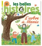Les Belles Histoires, 616 - Avril 2024 - L'arbre de Mamie