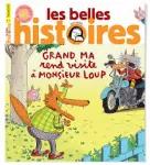 Les Belles Histoires, 618 - Juin 2024 - Grand ma rend visite à monsieur loup