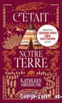 C'était notre terre