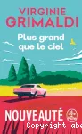 Plus grand que le ciel