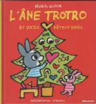 L' âne Trotro et Zaza fêtent Noël