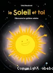 Le soleil et toi