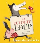 La culotte du loup