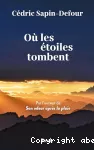 Où les étoiles tombent