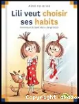Lili veut choisir ses habits