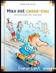 Max est casse-cou