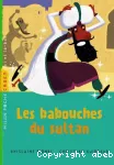 Les babouches du sultan