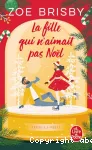 La Fille qui n'aimait pas Noël