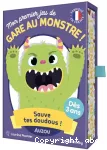 Mon premier jeu de Gare au monstre !