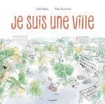 Je suis une ville