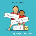 Interdit de me faire mal !