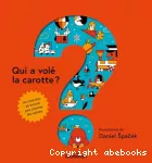 Qui a volé la carotte ?