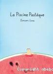 La piscine pastèque