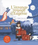L'étrange voyage d'Eugénie