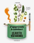 J'apprends à cuisiner